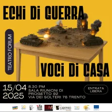 volantino Echi di guerra Voci di casa -forum  tdo TN 15-4-25
