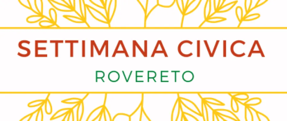 2025-04-04 Settimana civica Rovereto_dal sito del comune 2025-04-04 Settimana civica Rovereto_dal sito del comune