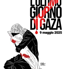 2025-05-09 Ultimo giorno di Gaza