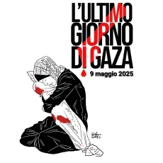2025-05-09 Ultimo giorno di Gaza 2025-05-09 Ultimo giorno di Gaza