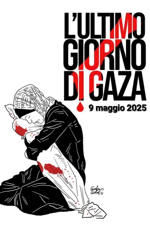 2025-05-09 Ultimo giorno di Gaza 2025-05-09 Ultimo giorno di Gaza