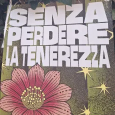 Senza perdere la tenerezza Senza perdere la tenerezza