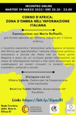 Corno d'Africa: zona d'ombra nell'informazione italiana Corno d'Africa: zona d'ombra nell'informazione italiana